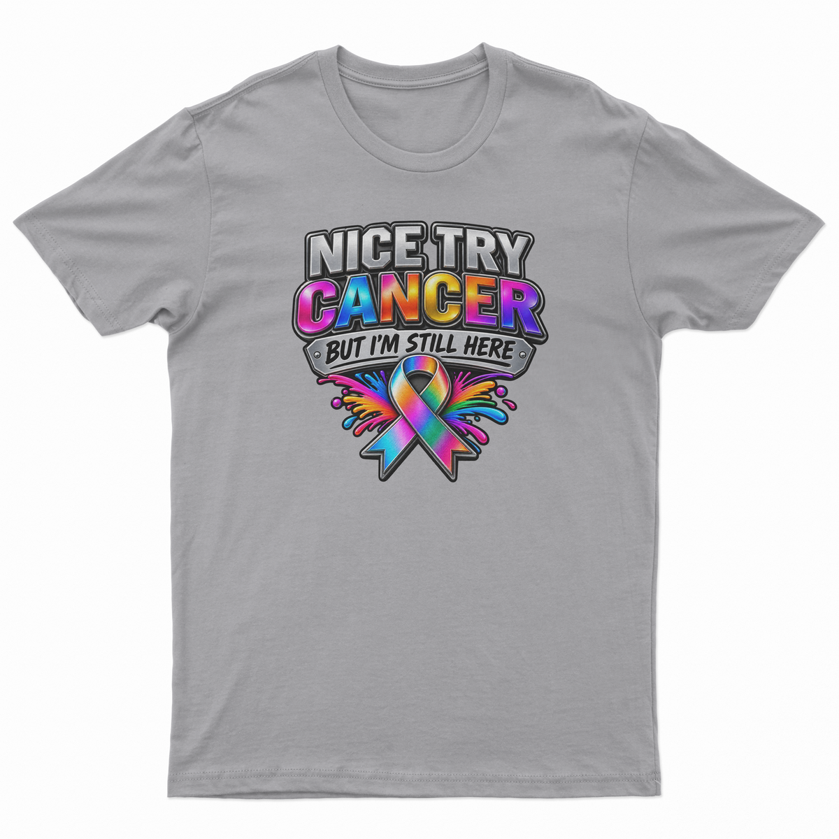 Nice Try Cancer Tee
